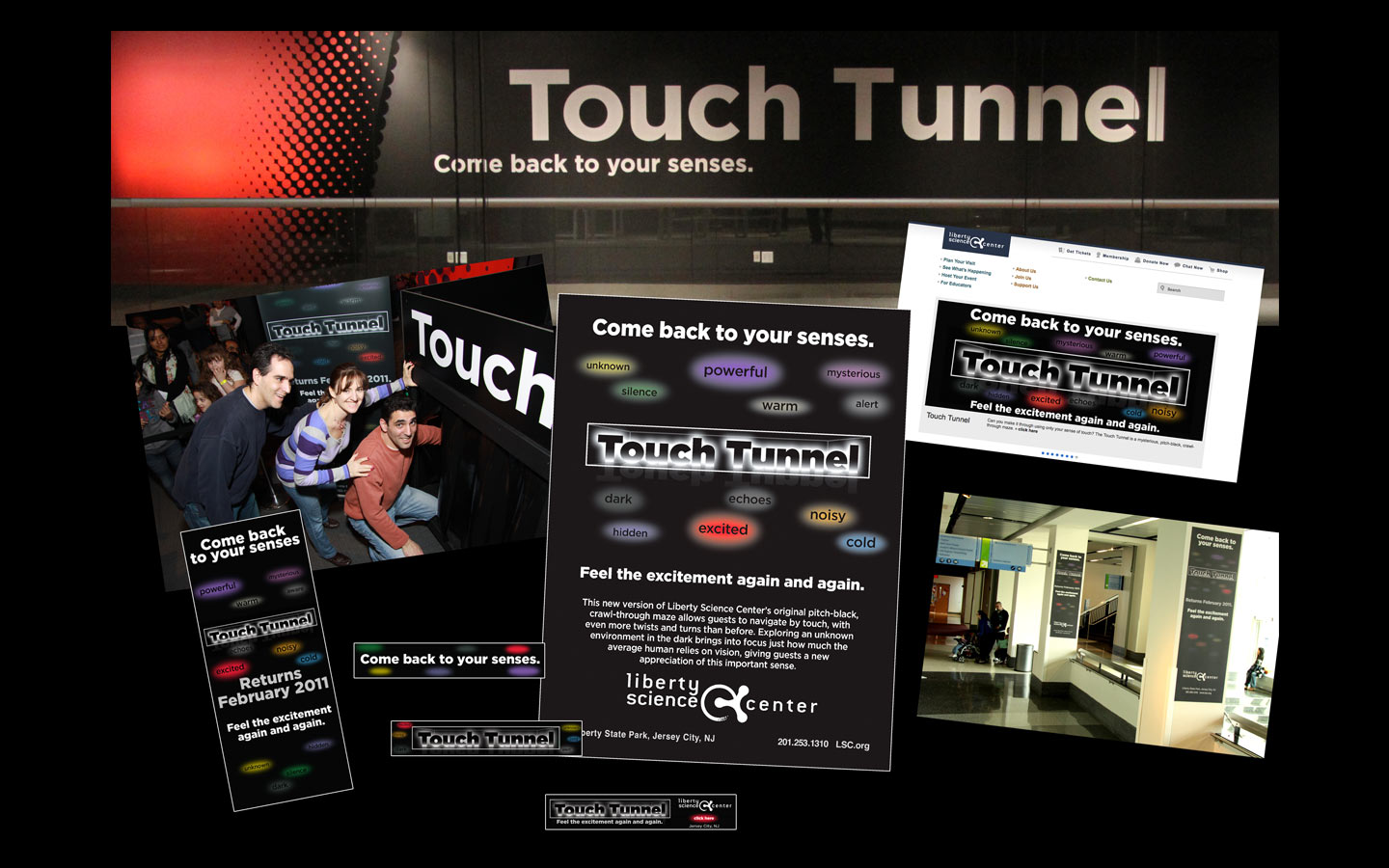 Rebranding of the Touch Tunnel- full campaign, signage, ads, etc.
